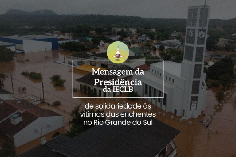 Mensagem de solidariedade às vítimas das enchentes no Rio Grande do Sul