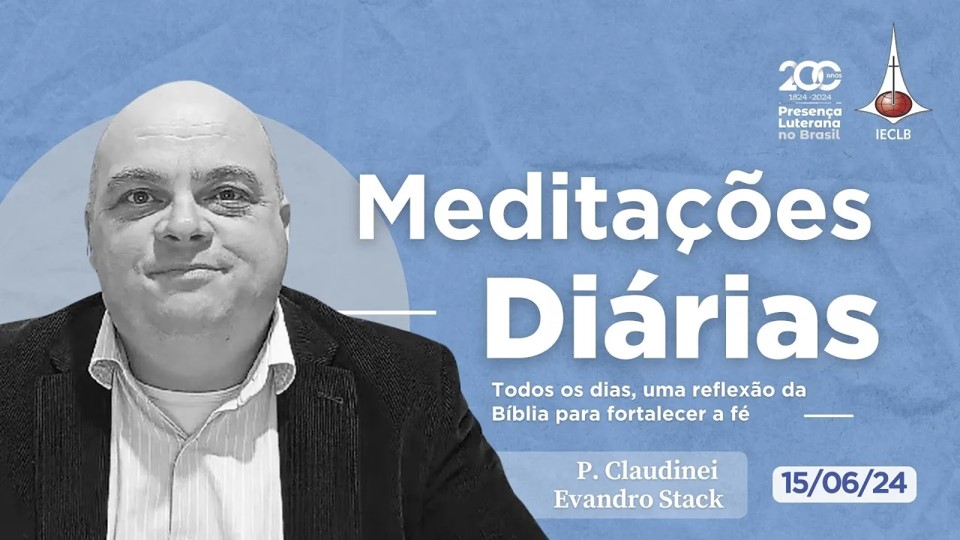 Meditações Diárias 15 06 2024